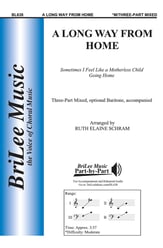 A Long Way from Home Three-Part Mixed choral sheet music cover